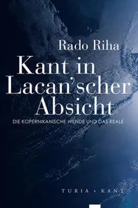 Riha |  Kant in Lacan’scher Absicht | Buch |  Sack Fachmedien