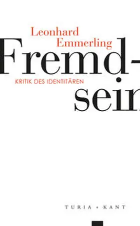 Emmerling |  Fremdsein | Buch |  Sack Fachmedien