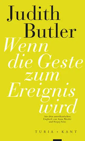 Butler / Babka / Schmidt |  Wenn die Geste zum Ereignis wird | Buch |  Sack Fachmedien