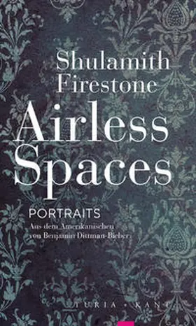 Firestone |  Airless Spaces | Buch |  Sack Fachmedien
