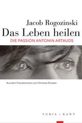Rogozinski |  Das Leben heilen | Buch |  Sack Fachmedien