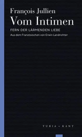 Jullien |  Vom Intimen | Buch |  Sack Fachmedien