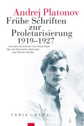 Platonov / Kaminskij / Widder |  Frühe Schriften zur Proletarisierung | Buch |  Sack Fachmedien