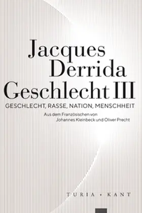 Derrida / Bennington / Chenoweth |  Geschlecht III | Buch |  Sack Fachmedien