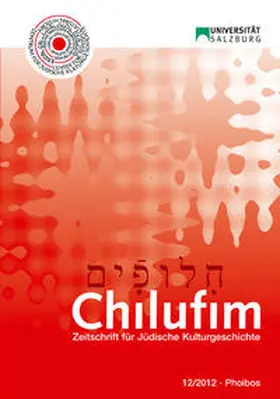 Zentrum für Jüdische Kulturgeschichte der Universität Salzburg |  Chilufim 12, 2012 | Buch |  Sack Fachmedien