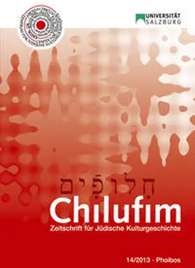 Zentrum für Jüdische Kulturgeschichte der Universität Salzburg |  Chilufim 14, 2013 | Buch |  Sack Fachmedien
