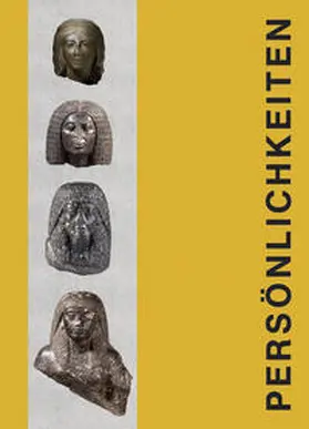 Schoske / Wildung |  Persönlichkeiten. Bildnisskulptur der Nachamarnazeit | Buch |  Sack Fachmedien
