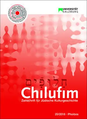 Zentrum für Jüdische Kulturgeschichte der Universität Salzburg |  Chilufim 20, 2016 | Buch |  Sack Fachmedien