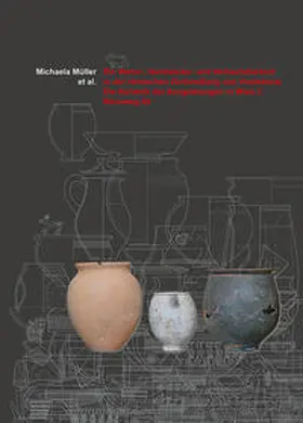 Müller / Gabler / Berger-Pavic |  Ein Wohn-, Handwerks- und Verkaufsbereich in der römischen Zivilsiedlung von Vindobona. Die Keramik der Ausgrabungen in Wien 3, Rennweg 44 | Buch |  Sack Fachmedien