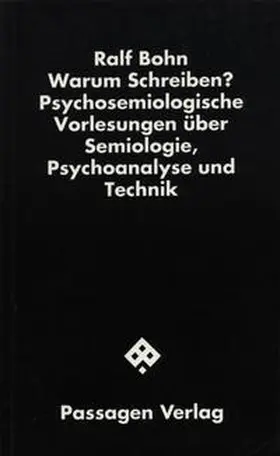 Bohn |  Warum Schreiben? | Buch |  Sack Fachmedien