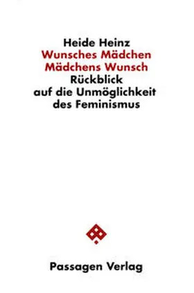Heinz |  Wunsches Mädchen. Mädchens Wunsch | Buch |  Sack Fachmedien