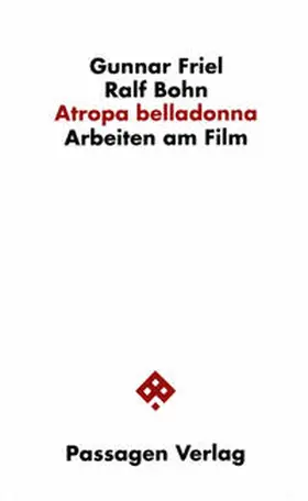 Friel / Bohn |  Atropa belladonna | Buch |  Sack Fachmedien