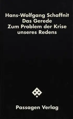 Schaffnit |  Das Gerede | Buch |  Sack Fachmedien
