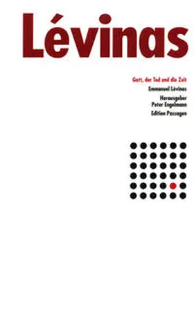 Lévinas / Engelmann |  Gott, der Tod und die Zeit | Buch |  Sack Fachmedien