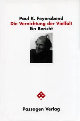 Feyerabend / Engelmann |  Die Vernichtung der Vielfalt | Buch |  Sack Fachmedien
