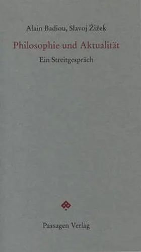 Badiou / Žižek / Engelmann |  Philosophie und Aktualität | Buch |  Sack Fachmedien