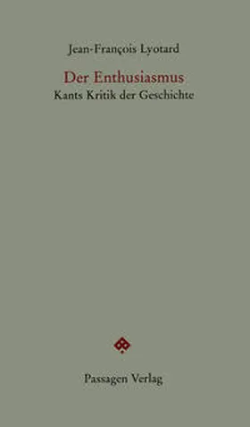 Lyotard / Engelmann |  Der Enthusiasmus | Buch |  Sack Fachmedien