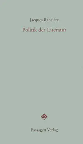 Rancière / Engelmann |  Politik der Literatur | Buch |  Sack Fachmedien