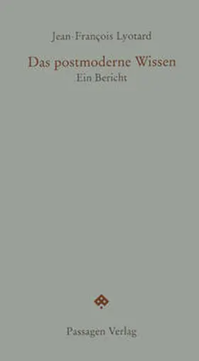 Lyotard / Engelmann |  Das postmoderne Wissen | Buch |  Sack Fachmedien