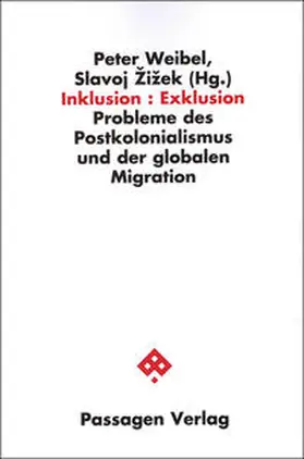 Weibel / Zizek / Žižek |  Inklusion : Exklusion | Buch |  Sack Fachmedien