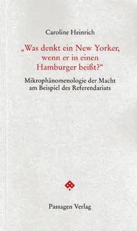 Heinrich |  "Was denkt ein New Yorker, wenn er in einen Hamburger beißt?" | Buch |  Sack Fachmedien