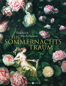  Ein Sommernachtstraum | Buch |  Sack Fachmedien