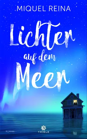 Reina |  Lichter auf dem Meer | eBook | Sack Fachmedien