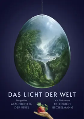 Hechelmann |  Das Licht der Welt | Buch |  Sack Fachmedien
