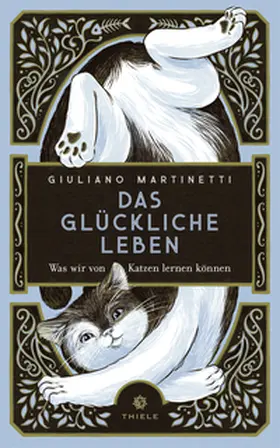 Martinetti | Das glückliche Leben | Buch | 978-3-85179-584-4 | www2.sack.de