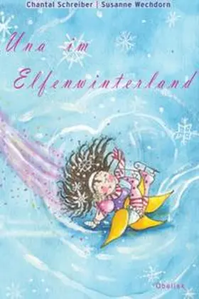 Schreiber |  Una im Elfenwinterland | Buch |  Sack Fachmedien