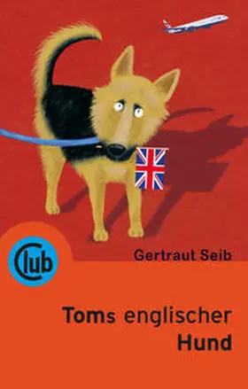 Seib |  Toms englischer Hund | Buch |  Sack Fachmedien