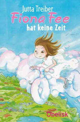 Treiber |  Fiona Fee hat keine Zeit | Buch |  Sack Fachmedien