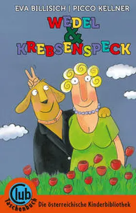 Billisich |  Wedel und Krebsenspeck | Buch |  Sack Fachmedien