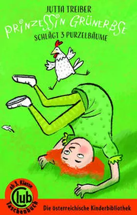 Treiber |  Prinzessin Grünerbse schlägt drei Purzelbäume | Buch |  Sack Fachmedien