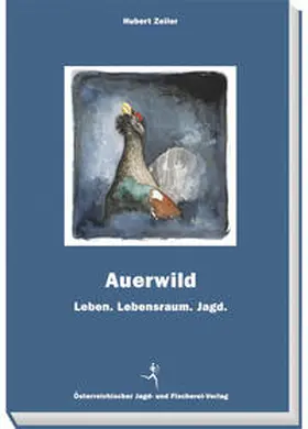 Zeiler |  Auerwild | Buch |  Sack Fachmedien