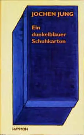 Jung |  Ein dunkelblauer Schuhkarton | Buch |  Sack Fachmedien