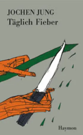 Jung |  Täglich Fieber | Buch |  Sack Fachmedien