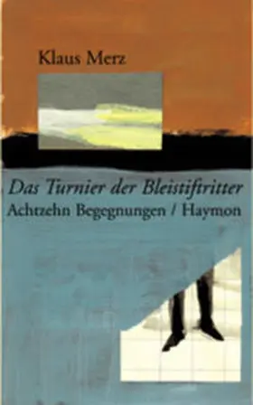 Merz | Das Turnier der Bleistiftritter | Buch | 978-3-85218-432-6 | www2.sack.de