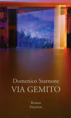 Starnone |  Via Gemito | Buch |  Sack Fachmedien