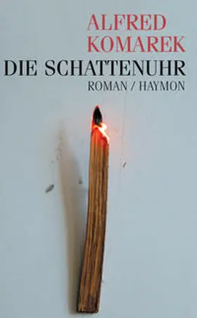Komarek | Die Schattenuhr | Buch | 978-3-85218-483-8 | www2.sack.de
