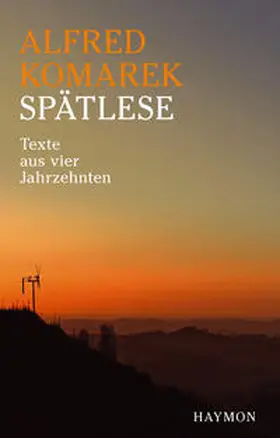 Komarek | Spätlese | Buch | 978-3-85218-507-1 | sack.de