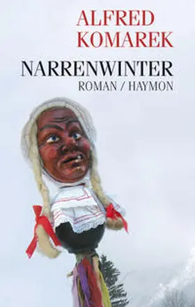Komarek | Narrenwinter | Buch | 978-3-85218-510-1 | sack.de