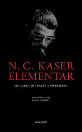 Kaser / Schrott |  N. C. Kaser elementar | Buch |  Sack Fachmedien