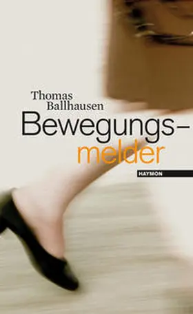 Ballhausen |  Bewegungsmelder | Buch |  Sack Fachmedien