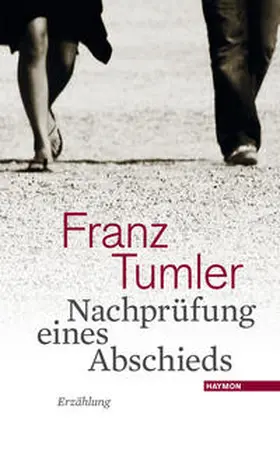 Tumler |  Nachprüfung eines Abschieds | Buch |  Sack Fachmedien