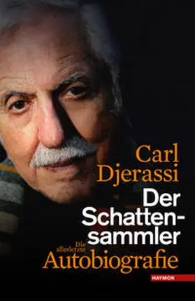Djerassi |  Der Schattensammler | Buch |  Sack Fachmedien