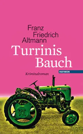 Altmann |  Turrinis Bauch | Buch |  Sack Fachmedien