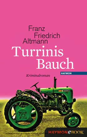 Altmann |  Turrinis Bauch | eBook | Sack Fachmedien