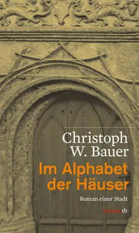 Bauer |  Im Alphabet der Häuser | Buch |  Sack Fachmedien