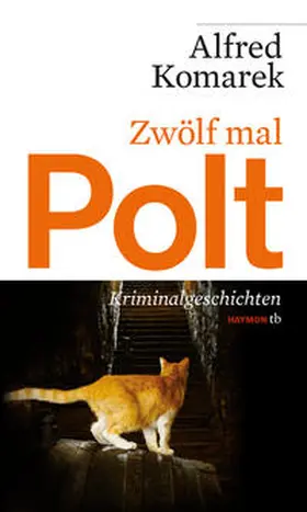 Komarek |  Zwölf mal Polt | Buch |  Sack Fachmedien